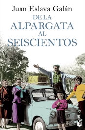 De la alpargata al seiscientos, Juan Eslava Galán - BOOKET