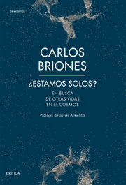 ¿Estamos solos?, Carlos Briones Llorente - CRITICA