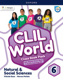 OXFORD UNIVERSITY PRESS, NATURAL & SOCIAL 6 COURSEBOOK. CLIL WORLD 2023