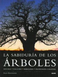 LA SABIDURÍA DE LOS ÁRBOLES, AA.VV. - BLUME
