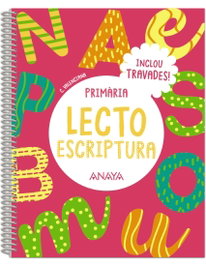 ANAYA, Lectoescriptura 1. Inclou TRAVADES - ANAYA Educación
