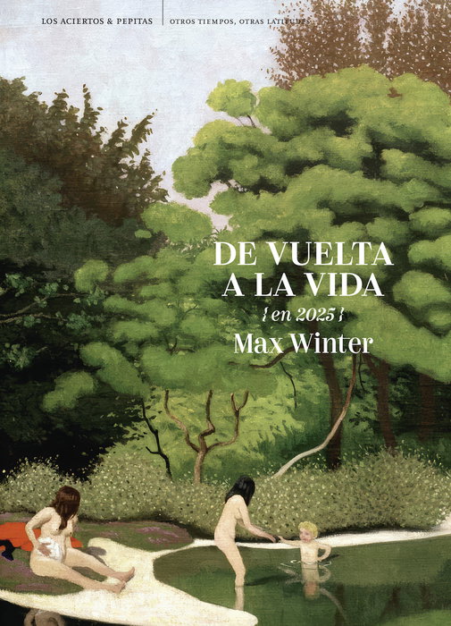 De vuelta a la vida, Max Winter - LOS ACIERTOS