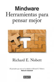 MINDWARE, Richard E. Nisbett - DEBATE