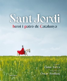 Sant Jordi, heroi i patró de Catalunya, Quim Torra i Pla - COSSETANIA EDICIONS