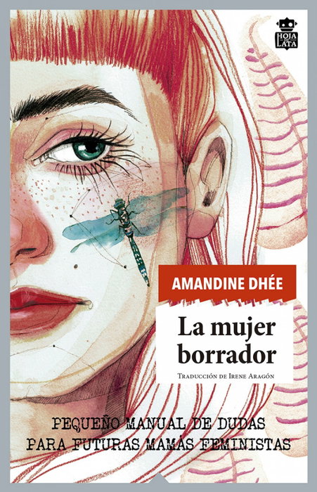 La mujer borrador, Amandine Dhée - HOJA DE LATA