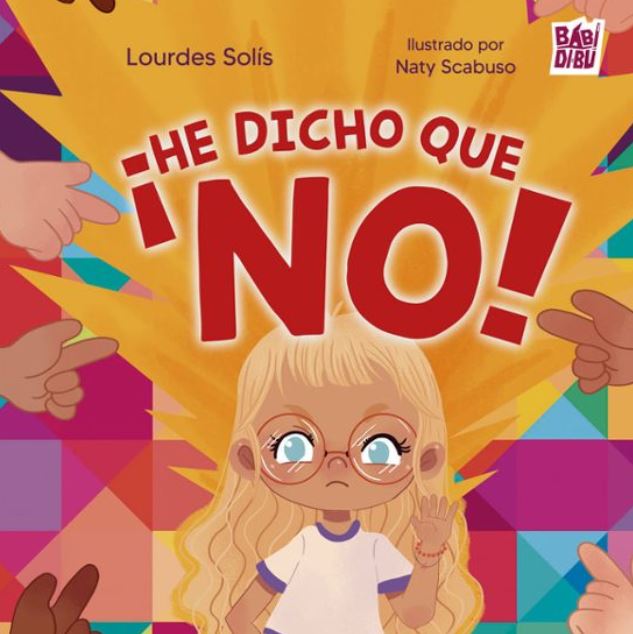 BABIDI-BU ¡he dicho que no!, Lourdes Solis - BABIDI-BU