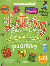 Lettering para niños. Dibujar con letras, Roberto Uriel - SUSAETA EDICIONES