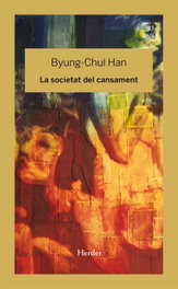 La societat del cansament, Byung-Chul Han - HERDER