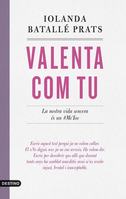 Valenta com tu, Iolanda Batallé Prats - DESTINO (CATALAN)