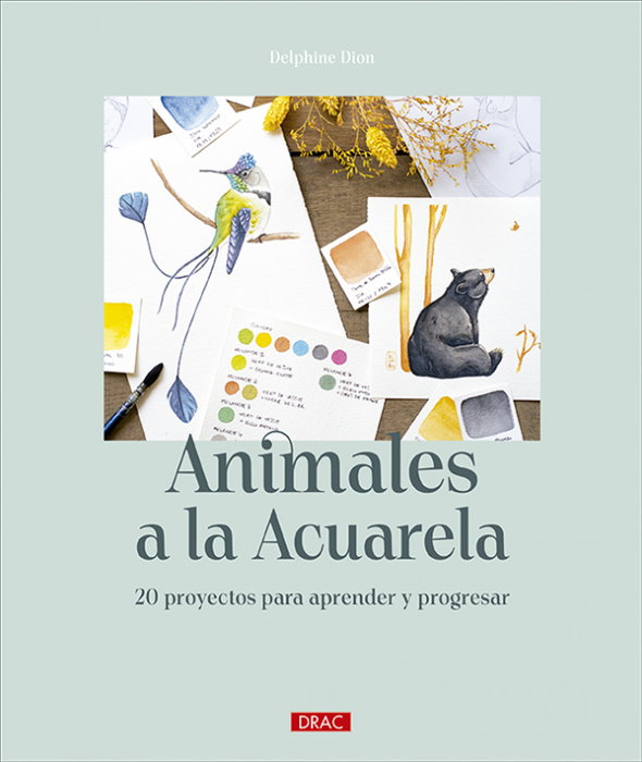DRAC, Animales a la acuarela, Delphine Dion - DRAC