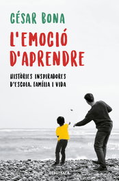 L'emoció d'aprendre, César Bona - DEBUTXACA