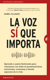 LA VOZ SI QUE IMPORTA, Isabel Villagar - EMPRESA ACTIVA