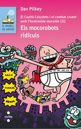 CRUILLA Els mocorobots ridiculs, Dav Pilkey - VAIXELL VAPOR BLAVA