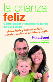 La crianza feliz, Rosa María Jové Montañola - LA ESFERA DE LOS LIBROS