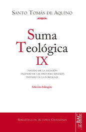 Suma Teológica IX, Santo Tomás de Aquino - BIBL.AUTORES CRISTIANOS