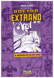 Doctor Extraño: El Hechicero De Las Mil Caras