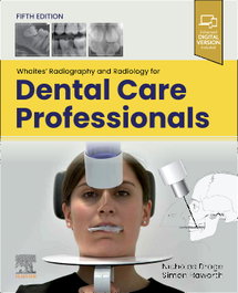 MOSBY Whaites Radiography and Radiology Dental Care Professionals