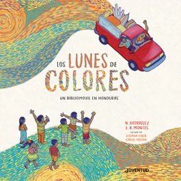 Los lunes de colores, Nelson Ricardo Rodríguez Salgado - JUVENTUD