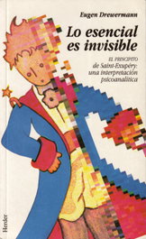 Lo esencial es invisible, Eugen Drewermann - HERDER
