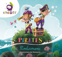 MONTENA, Pirates Rodamons - El Pot Petit
