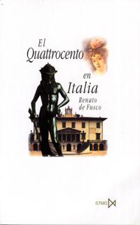 El Quattrocento en Italia, Renato de Fusco - ISTMO