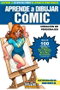 Aprende A Dibujar Comic Vol. 4 (Cartone)