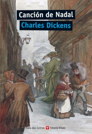 VICENS VIVES, Cancion de nadal, Charles Dickens - VICENS VIVES