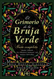 ARKANO BOOKS, El grimorio de la bruja verde
