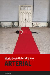 Arterial, María José Galé Moyano - CANDAYA