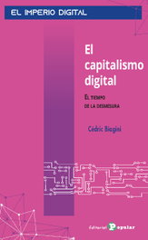El capitalismo digital, Cédric Biagini - POPULAR