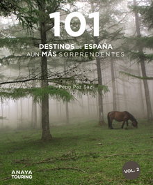101 Destinos de España aún más Sorprendentes, Paz Saz, Pepo - ANAYA