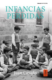 KAILAS, Infancias perdidas, Juan Casado - KAILAS