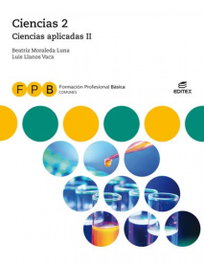 EDITEX, CIENCIAS 2 CIENCIAS APLICADAS 2 FORMACION PROFESIONAL BASICA - EDITEX