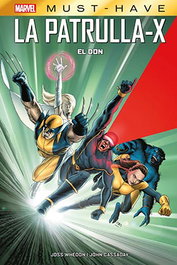 Panini Marvel Must Have Patrulla-X: El Don, Joss Whedon - Panini España S.A.