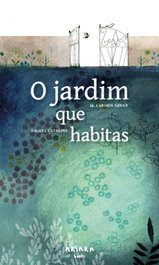 AKIARA, O jardim que habitas, M. Carmen Aznar - AKIARA