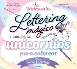 MONTENA, Lettering mágico y dibujos de unicornios para colorear - MONTENA