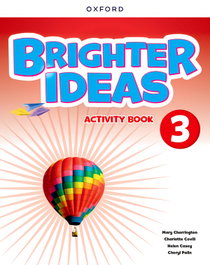 OXFORD UNIVERSITY PRESS, BRIGHTER IDEAS 3 ACTIVITY BOOK 2024