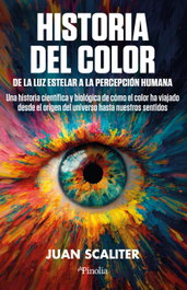 Historia del color, Juan Scaliter - EDITORIAL PINOLIA