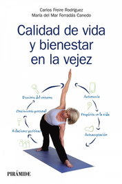 Calidad de vida y bienestar en la vejez, VV.AA. - PIRAMIDE