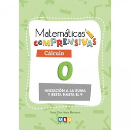GEU, Matemáticas comprensivas. Cálculo 0 - VV.AA.