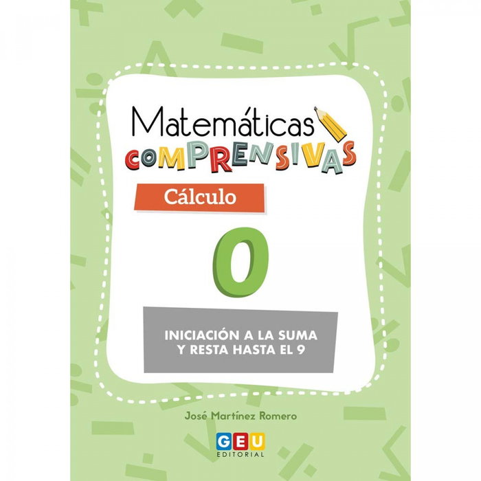 GEU, Matemáticas comprensivas. Cálculo 0 - VV.AA.