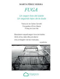 Fuga, Marta Perez Sierra - TEMENOS