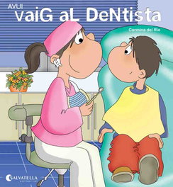 Avui vaig el dentista, SALVATELLA - (CAT).AVUI ES UN DIA ESPECIAL!