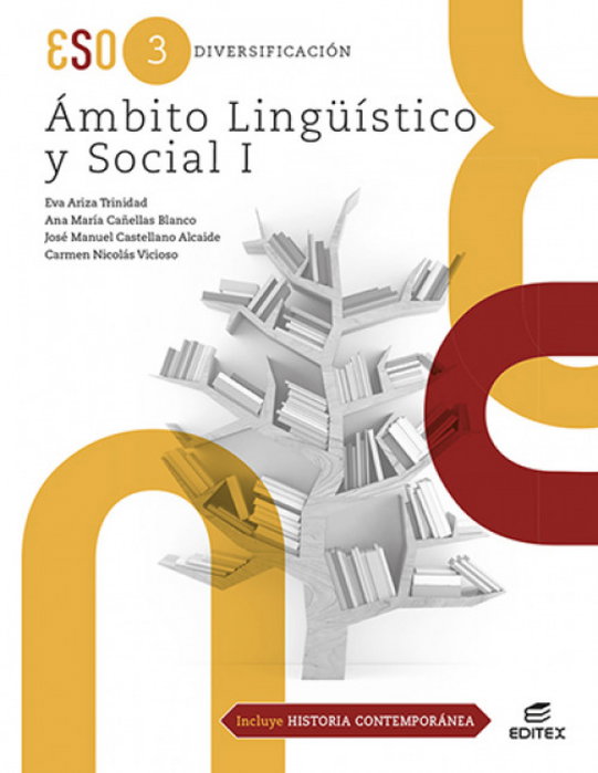 EDITEX, NIVEL I. DIVERSIFICACIÓN. AMBITO LINGÜISTICO Y SOCIAL + HISTORIA CONTEMPORANEA 2022