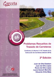 GARCETA, Problemas Resueltos de Trazado de Carreteras 2ª Edición - Juan de Oña Esteban