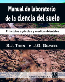ACRIBIA, MANUAL DE LABORATORIO DE LA CIENCIA DEL SUELO - ACRIBIA