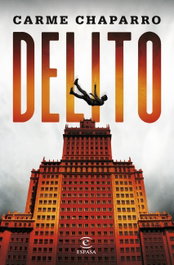 Delito, Carme Chaparro - ESPASA CALPE
