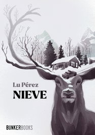 Nieve, Lu Pérez - BUNKER BOOKS