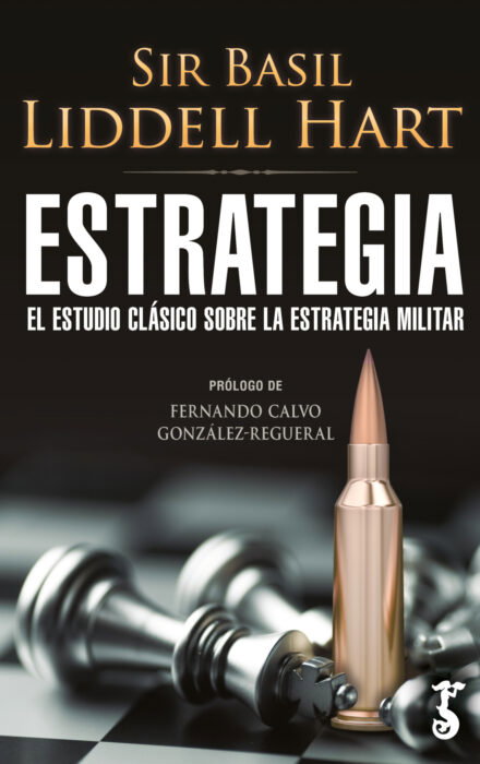 Estrategia, Sir Basil Liddell Hart - ARZALIA EDICIONES