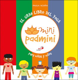 SAN PABLO EDITORIAL, EL GRAN LIBRO DEL YOGA PARA NIÑAS Y NIÑOS - Paula Acuña